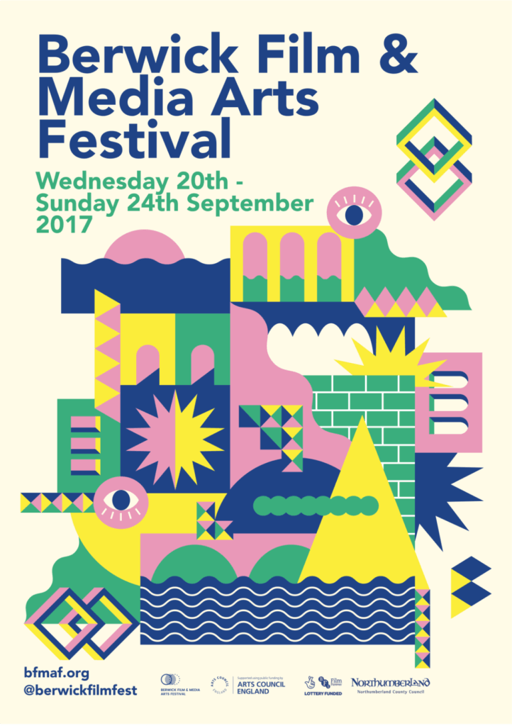 Colorful geometric poster promoting Berwick Film and Media Arts Festival 2017. Abstract shapes and patterns create a modern artistic design. Event dates and sponsor logos included.