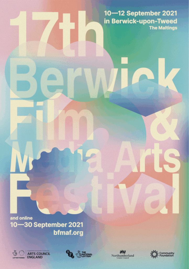 Poster for the 17th Berwick Film and Media Arts Festival held in September 2021. Event in Berwick-upon-Tweed with arts, film, and media focus. Cultural festival promotion.