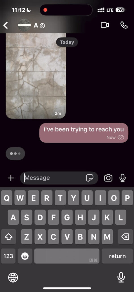 Screenshot of a text conversation, including one image and a text reading "i've been trying to reach you"